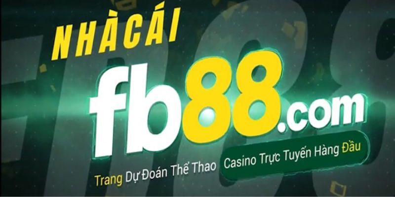 Casino trực tuyến uy tín FB88