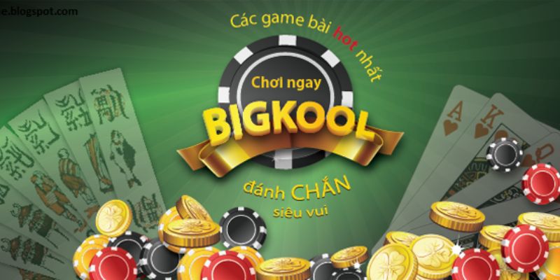 bài Bigkool