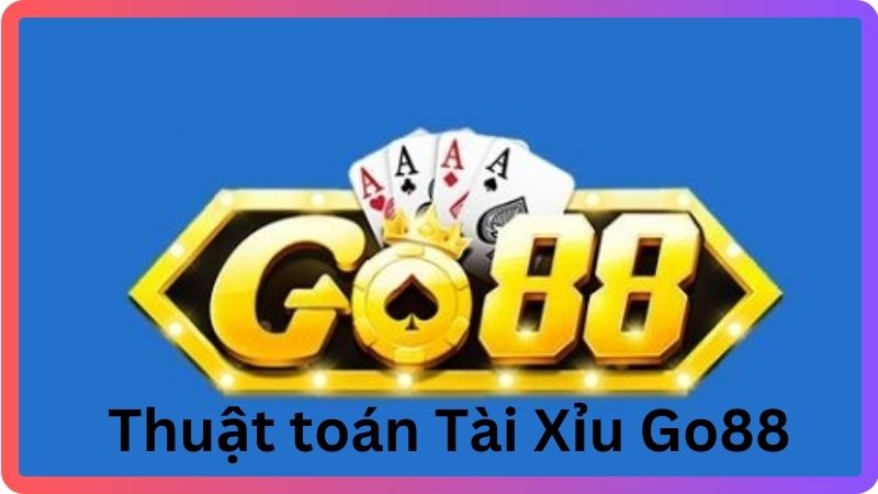 quy luật tài xỉu go88