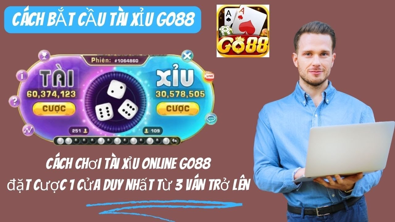 Bí mật chiến thắng Tài Xỉu Go88