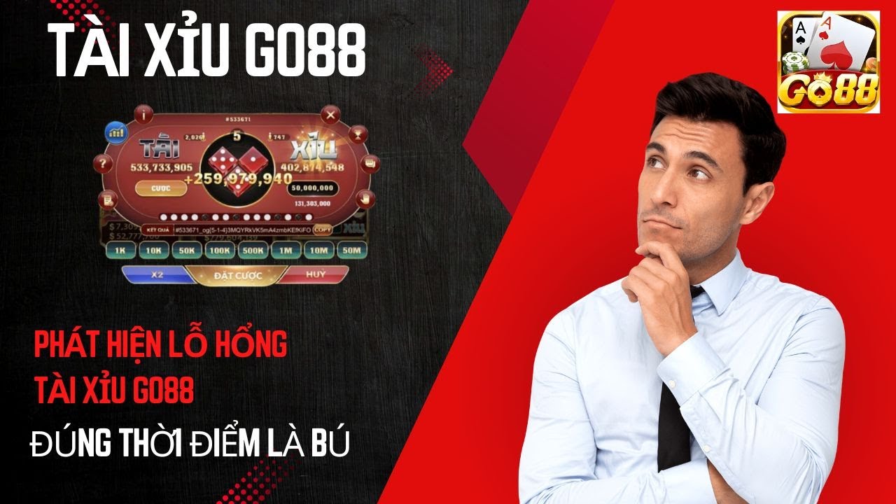 Bí mật chiến thắng Tài Xỉu Go88