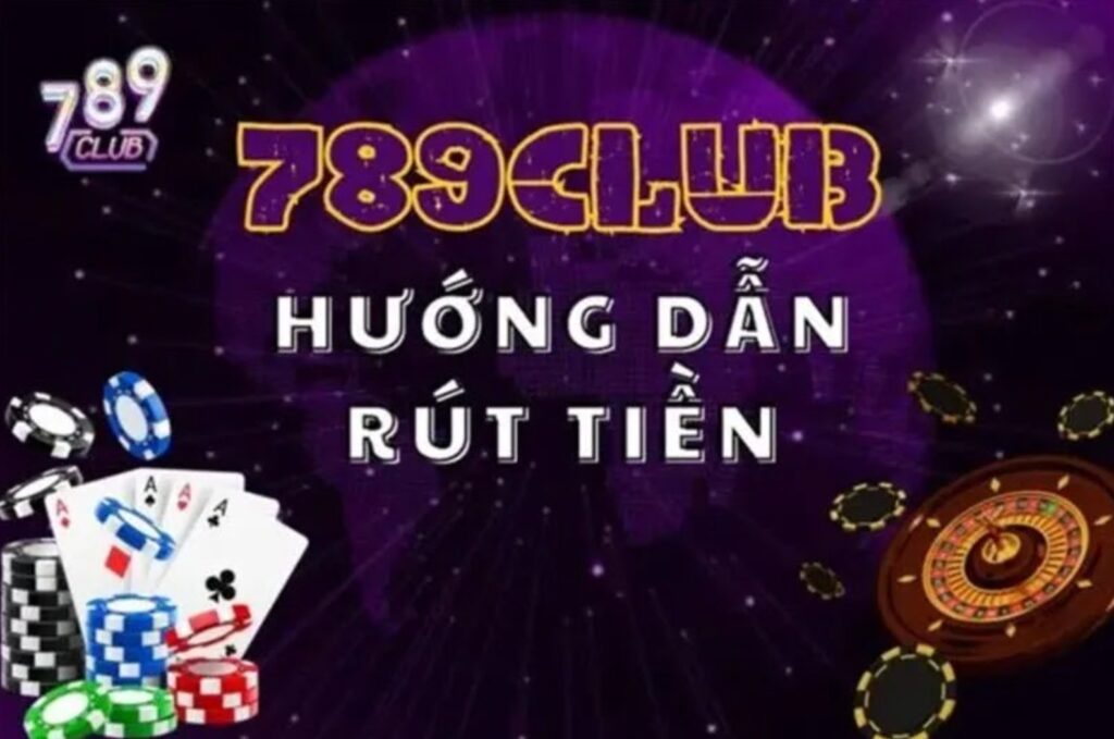 789club rút tiền