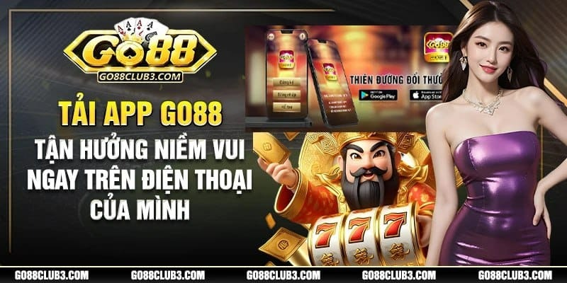 tải app go88 trên android và ios