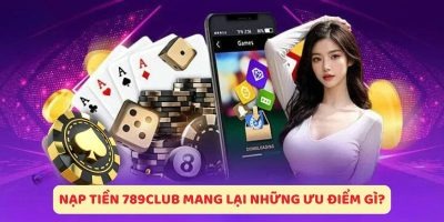 789club nạp tiền
