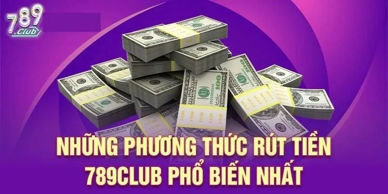 789club rút tiền