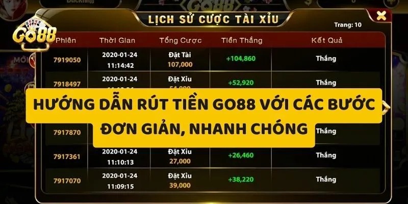 hướng dẫn rút tiền go88 nhanh chóng